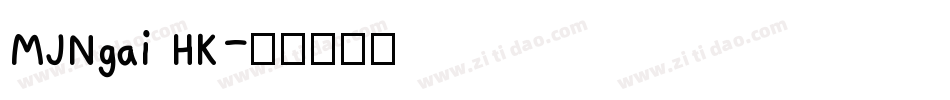MJNgai HK字体转换